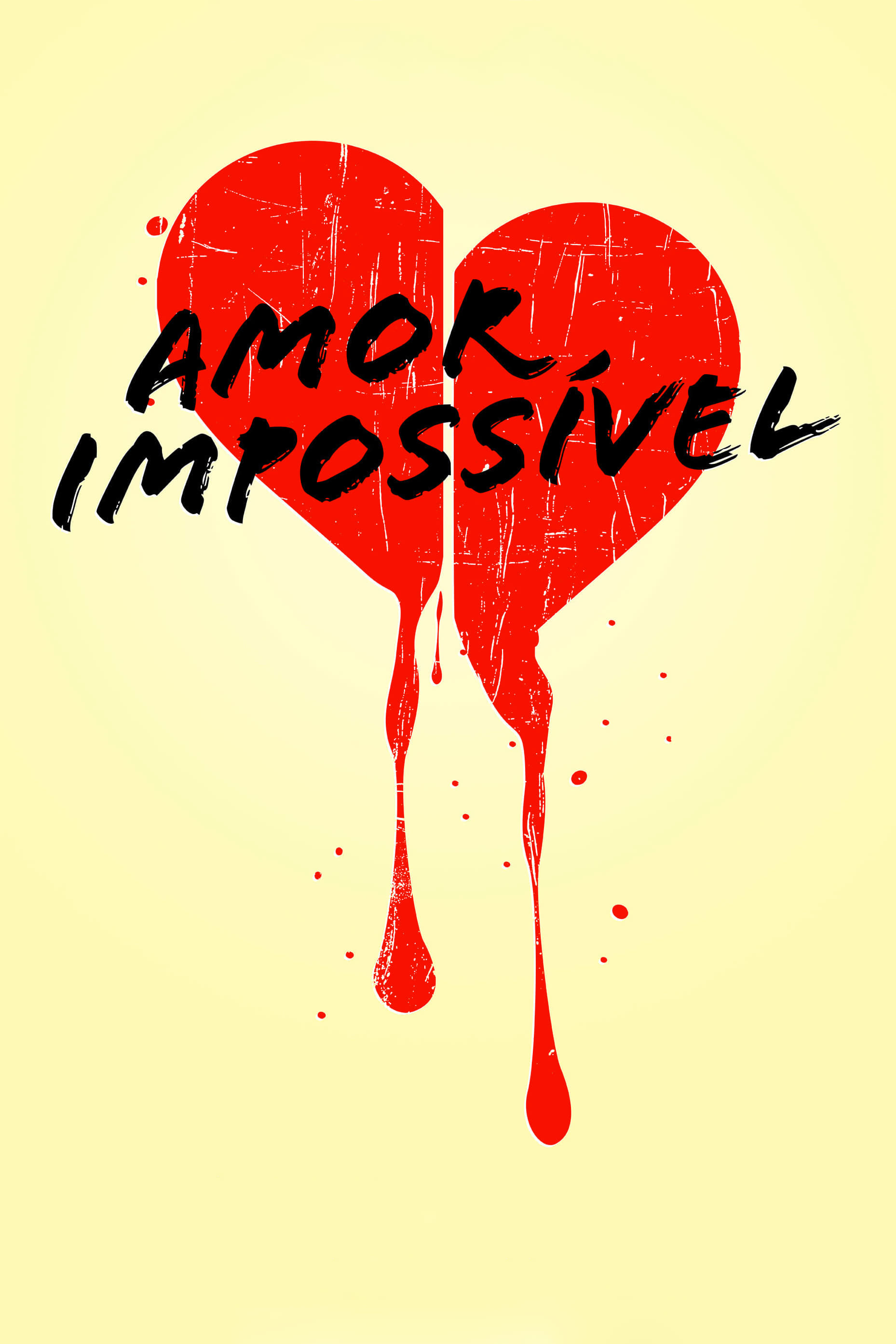 постер Невозможная любовь